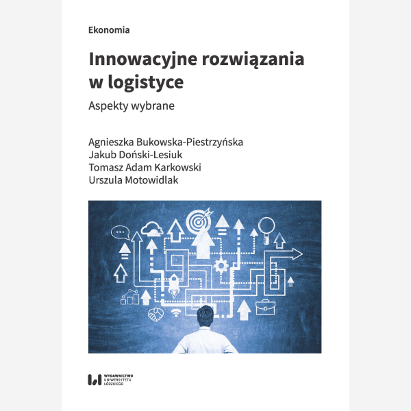 Innowacyjne rozwiązania w logistyce