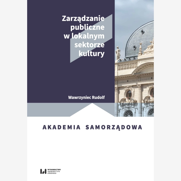 Zarządzanie publiczne w lokalnym sektorze kultury
