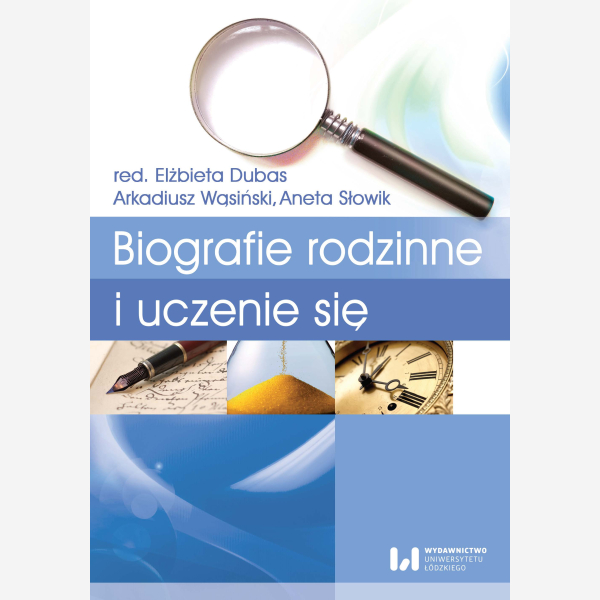 Biografie rodzinne i uczenie się