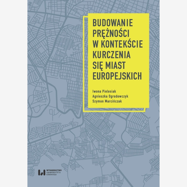 Budowanie prężności w kontekście kurczenia się miast europejskich