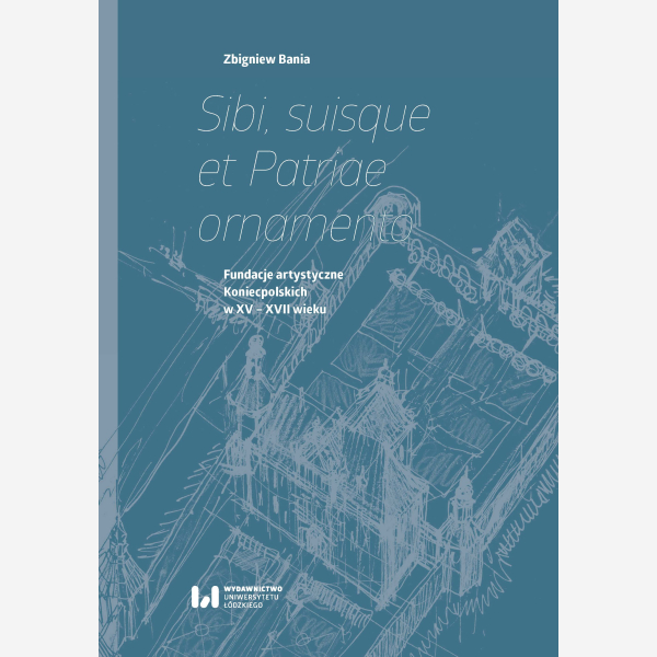 Sibi, suisque et Patriae ornamento