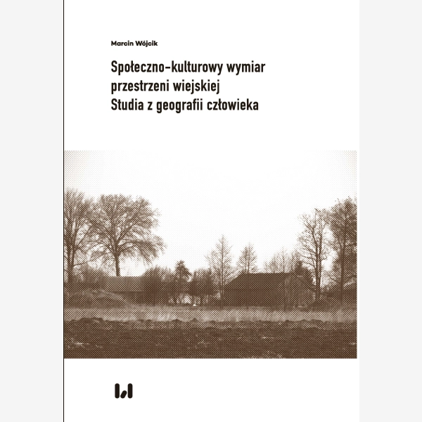 Społeczno-kulturowy wymiar przestrzeni wiejskiej