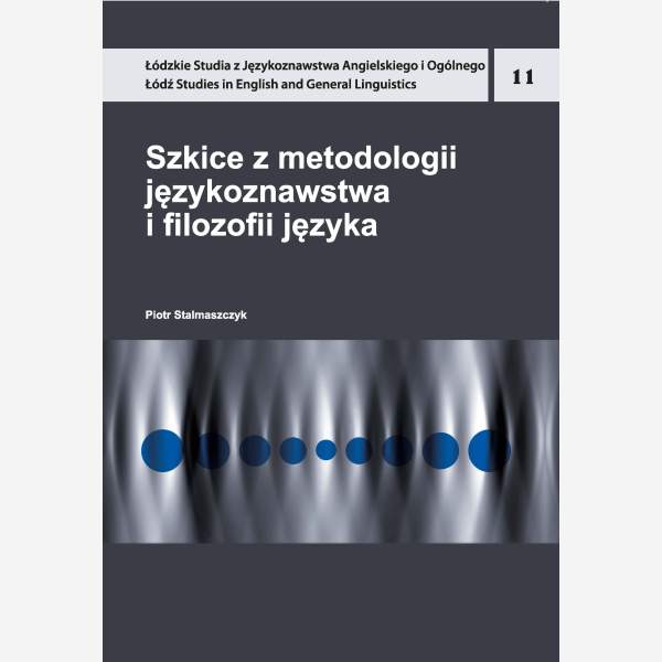 Szkice z metodologii językoznawstwa i filozofii języka