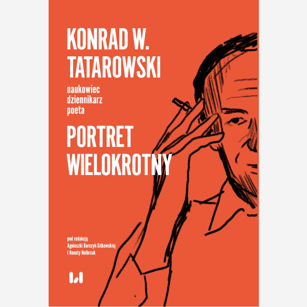 Konrad W. Tatarowski – naukowiec, dziennikarz, poeta