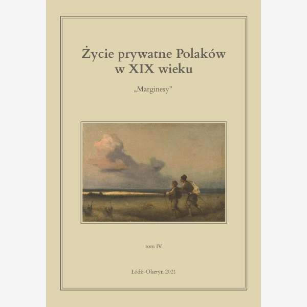 Życie prywatne Polaków w XIX wieku