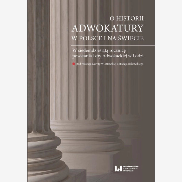 O historii adwokatury w Polsce i na świecie