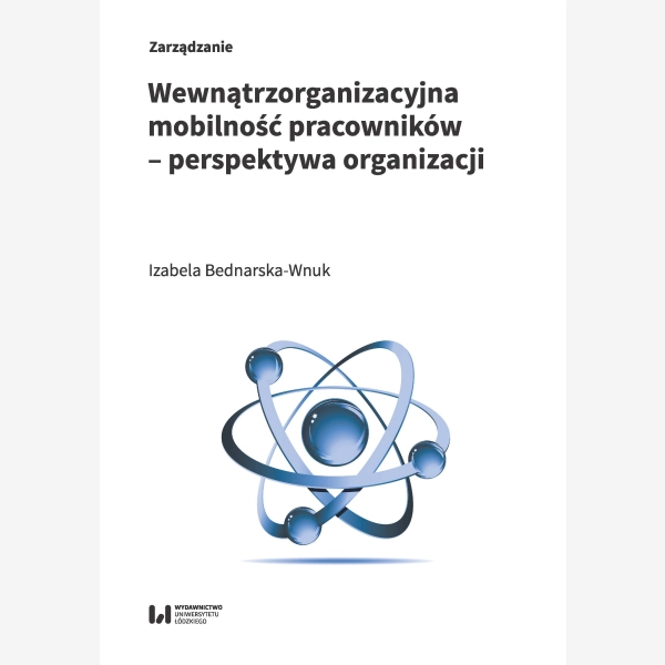 Wewnątrzorganizacyjna mobilność pracowników – perspektywa organizacji