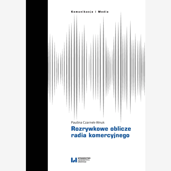 Rozrywkowe oblicze radia komercyjnego