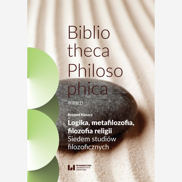 Logika, metafilozofia, filozofia religii. Siedem studiów filozoficznych