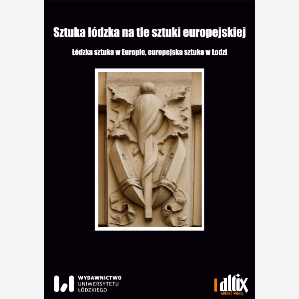 Sztuka łódzka na tle sztuki europejskiej