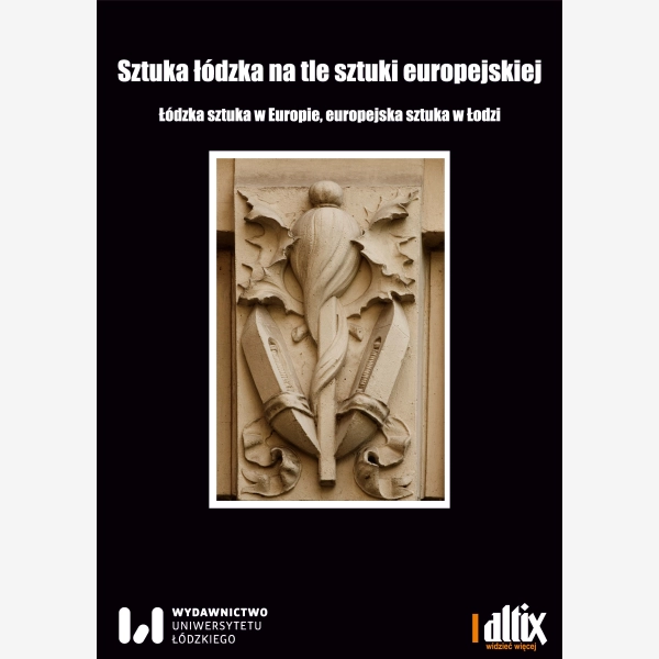 Sztuka łódzka na tle sztuki europejskiej