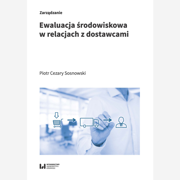 Ewaluacja środowiskowa w relacjach z dostawcami