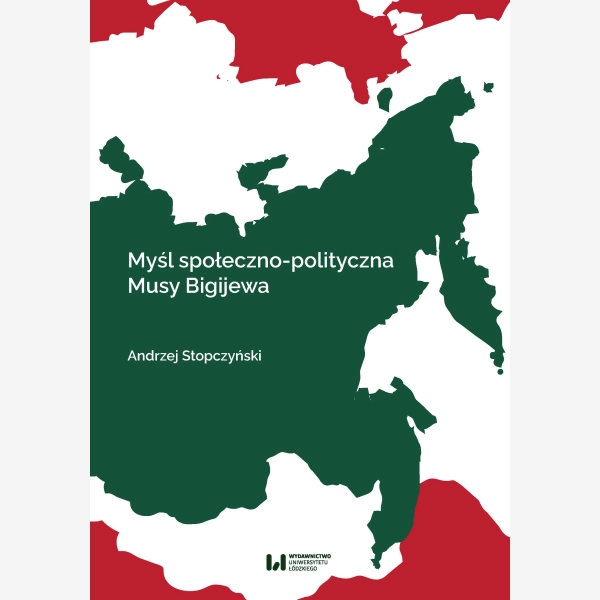 Myśl społeczno-polityczna Musy Bigijewa
