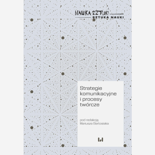 Strategie komunikacyjne i procesy twórcze