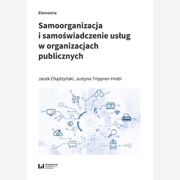 Samoorganizacja i samoświadczenie usług w organizacjach publicznych