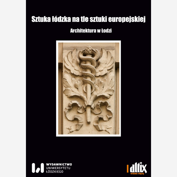 Sztuka łódzka na tle sztuki europejskiej, t. 2