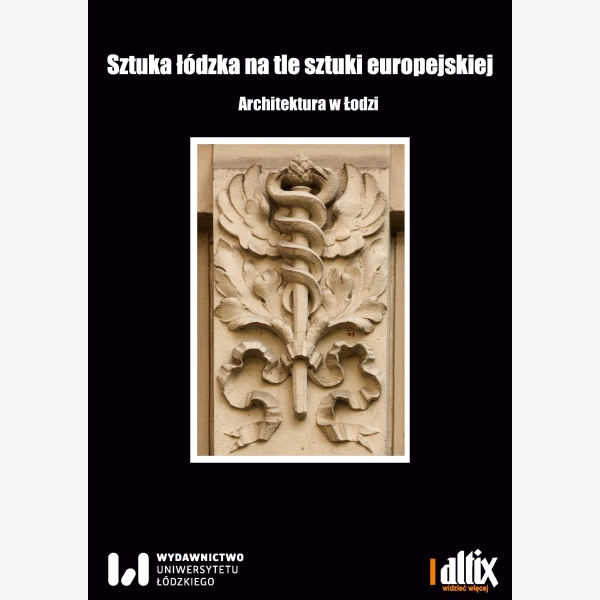 Sztuka łódzka na tle sztuki europejskiej, t. 2