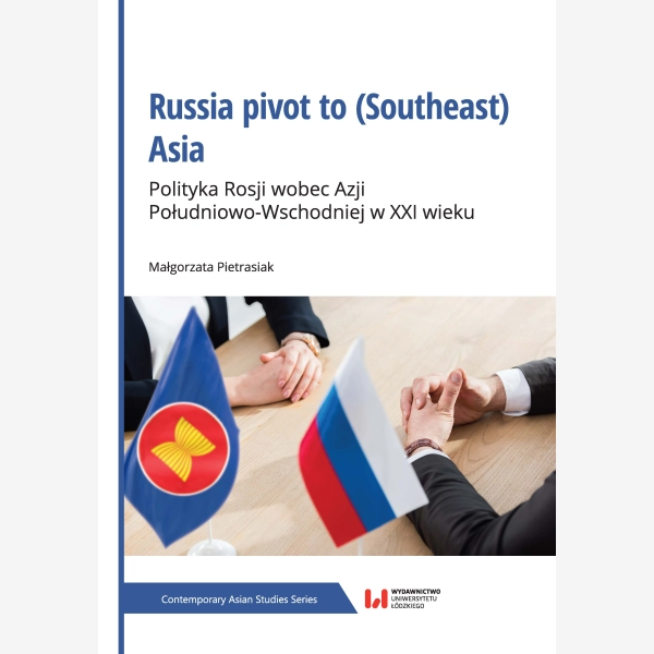 Russia pivot to (Southeast) Asia