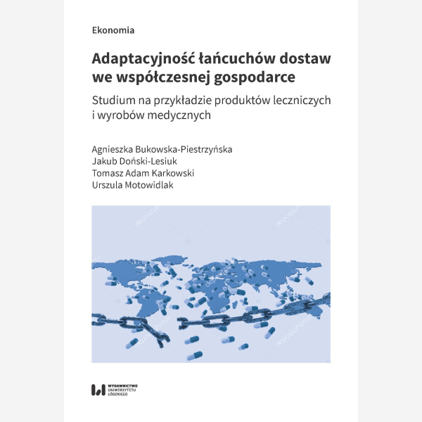 Adaptacyjność łańcuchów dostaw we współczesnej gospodarce