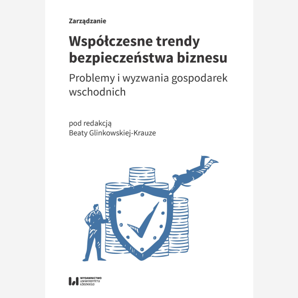 Współczesne trendy bezpieczeństwa biznesu