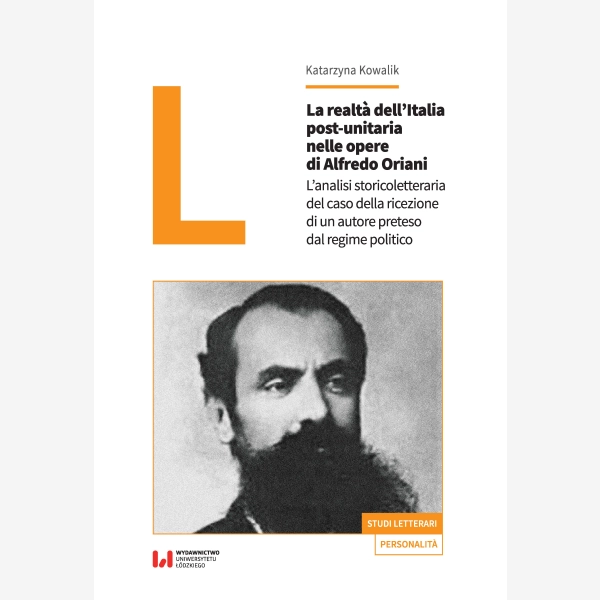 La realtà dell’Italia post-unitaria nelle opere di Alfredo Oriani