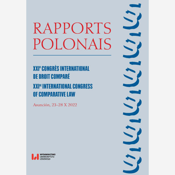 Rapports Polonais. XXIe Congres International de Droit Comparé
