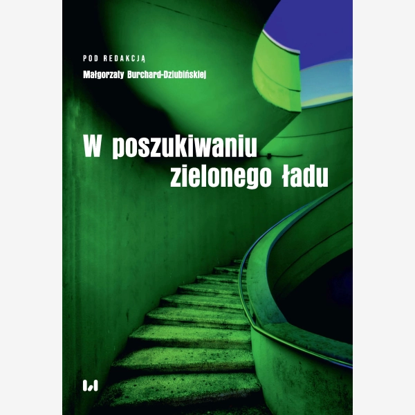 W poszukiwaniu zielonego ładu