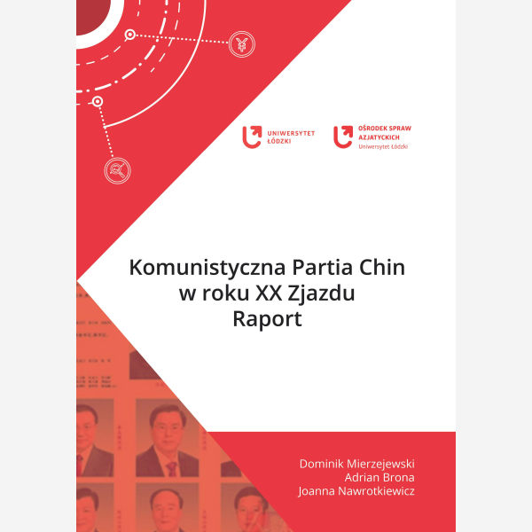 Komunistyczna Partia Chin w roku XX Zjazdu. Raport