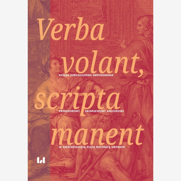 Verba volant, scripta manent