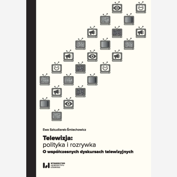 Telewizja: polityka i rozrywka