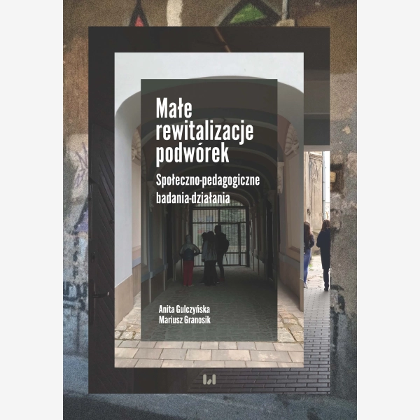 Małe rewitalizacje podwórek