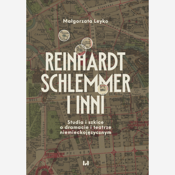 Reinhardt, Schlemmer i inni