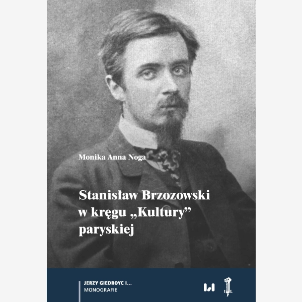 Stanisław Brzozowski w kręgu „Kultury” paryskiej