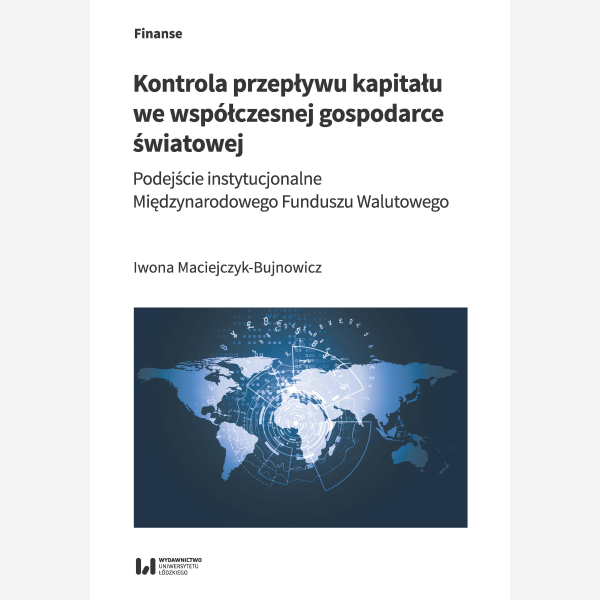 Kontrola przepływu kapitału we współczesnej gospodarce światowej