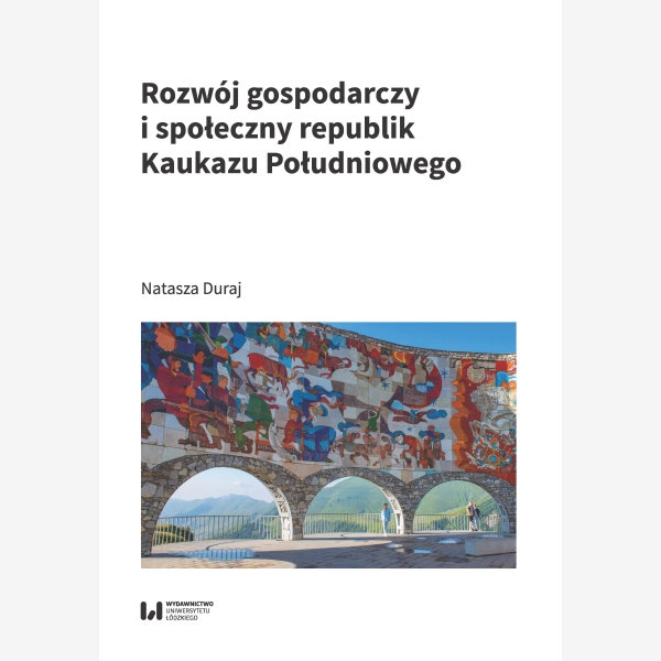 Rozwój gospodarczy i społeczny republik Kaukazu Południowego