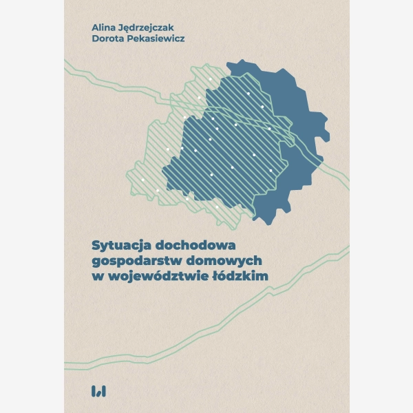 Sytuacja dochodowa gospodarstw domowych w województwie łódzkim