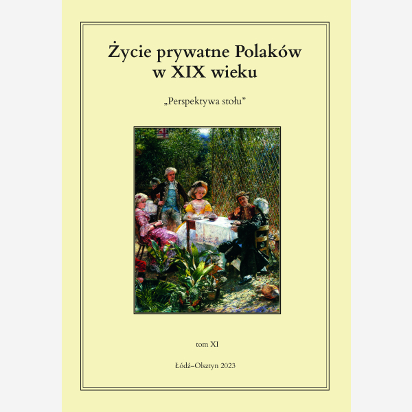 Życie prywatne Polaków w XIX wieku