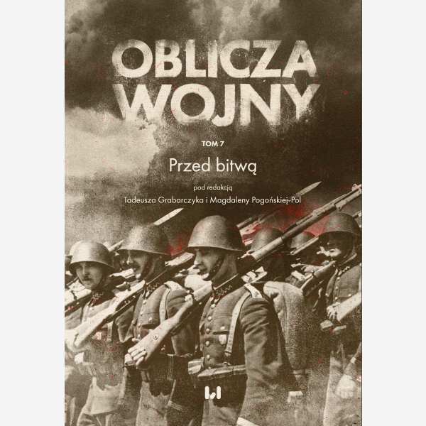 Oblicza Wojny. Tom 7