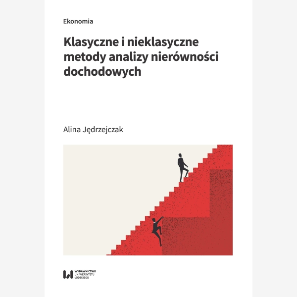 Klasyczne i nieklasyczne metody analizy nierówności dochodowych