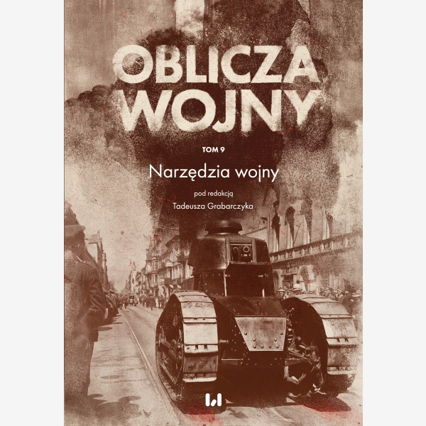 Oblicza Wojny. Tom 9