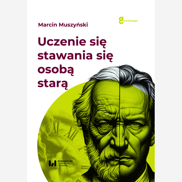 Uczenie się stawania się osobą starą