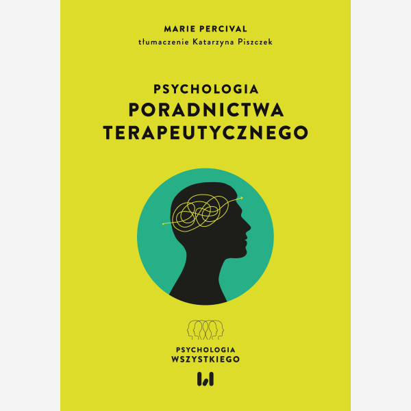 Psychologia poradnictwa terapeutycznego