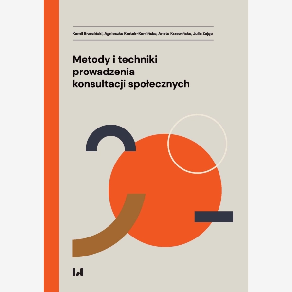 Metody i techniki prowadzenia konsultacji społecznych