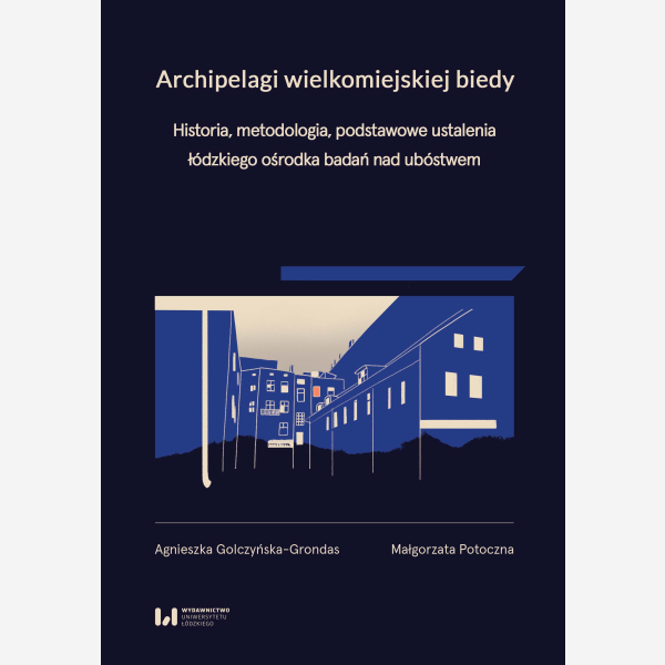 Archipelagi wielkomiejskiej biedy