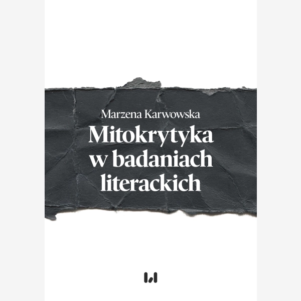 Mitokrytyka w badaniach literackich