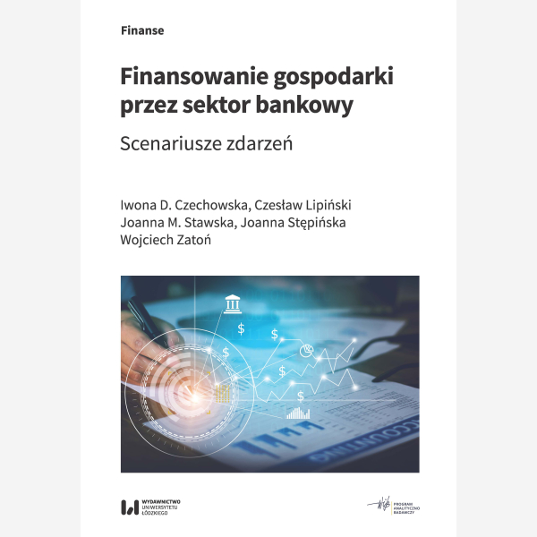 Finansowanie gospodarki przez sektor bankowy
