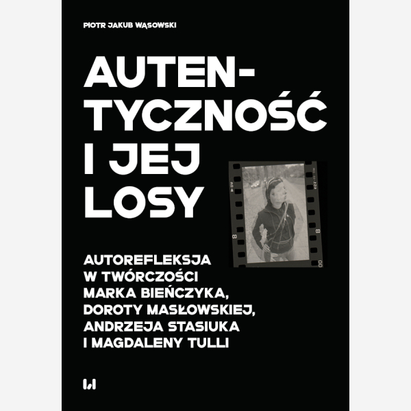 Autentyczność i jej losy