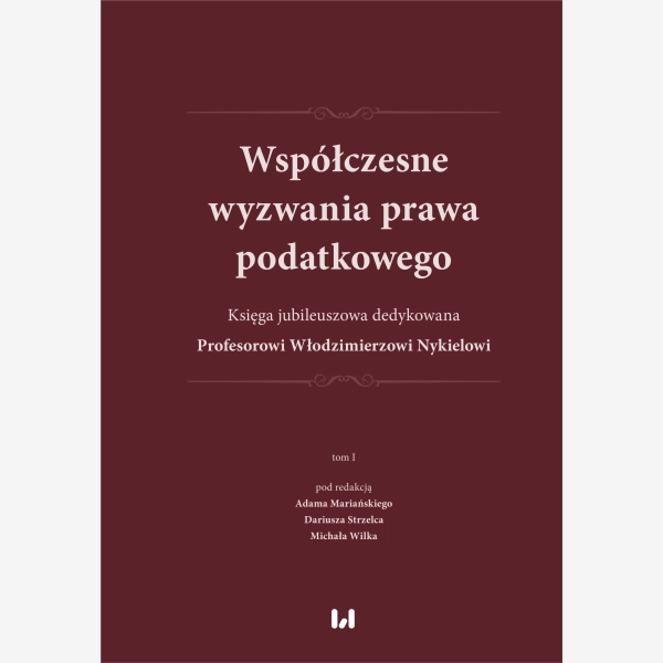 Współczesne wyzwania prawa podatkowego
