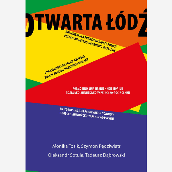 Rozmówki dla funkcjonariuszy policji polsko-angielsko-ukraińsko-rosyjskie