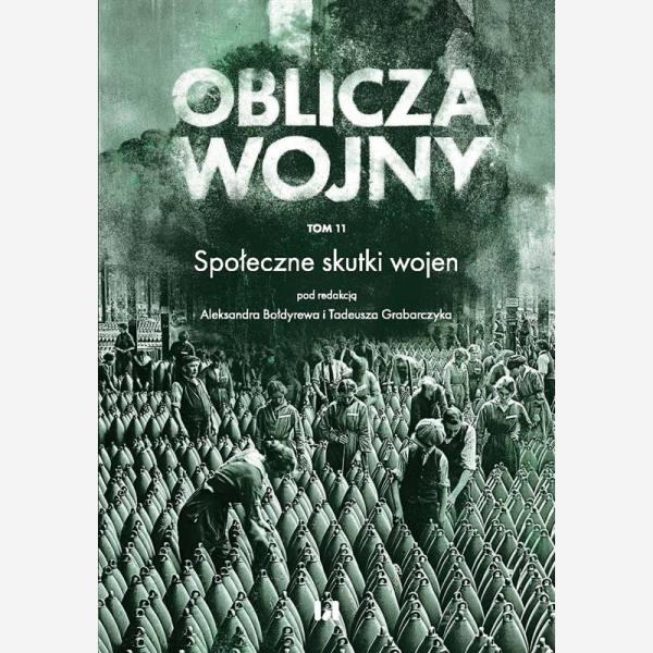 Oblicza Wojny. Tom 11